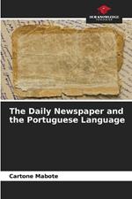 The Daily Newspaper and the Portuguese Language