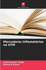 Marcadores inflamatórios na OTM