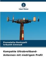 Kompakte Ultrabreitband-Antennen mit niedrigem Profil