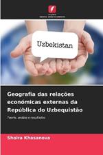 Geografia das relações económicas externas da República do Uzbequistão