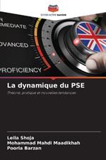 La dynamique du PSE