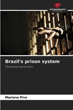 Brazil's prison system