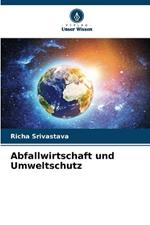 Abfallwirtschaft und Umweltschutz