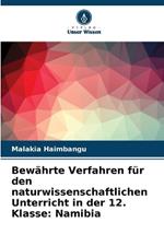 Bewährte Verfahren für den naturwissenschaftlichen Unterricht in der 12. Klasse: Namibia