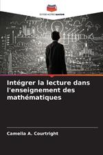 Intégrer la lecture dans l'enseignement des mathématiques