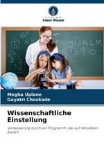 Wissenschaftliche Einstellung