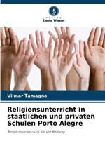 Religionsunterricht in staatlichen und privaten Schulen Porto Alegre