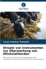 Einsatz von Instrumenten zur Überwachung von Milchviehherden