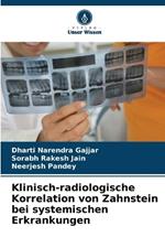 Klinisch-radiologische Korrelation von Zahnstein bei systemischen Erkrankungen