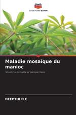 Maladie mosaïque du manioc