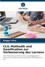 CLIL-Methodik und Gamification zur Verbesserung des Lernens