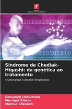 Síndrome de Chediak-Higashi: da genética ao tratamento