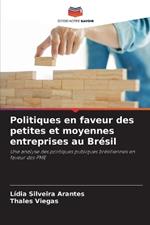 Politiques en faveur des petites et moyennes entreprises au Brésil