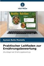 Praktischer Leitfaden zur Ernährungsbewertung