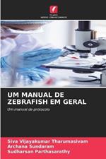 Um Manual de Zebrafish Em Geral