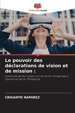 Le pouvoir des déclarations de vision et de mission