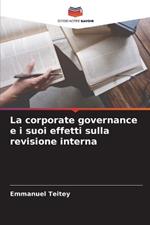 La corporate governance e i suoi effetti sulla revisione interna