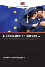 L'éducation en Europe 1