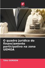 O quadro jurídico do financiamento participativo na zona UEMOA