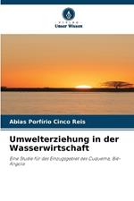 Umwelterziehung in der Wasserwirtschaft