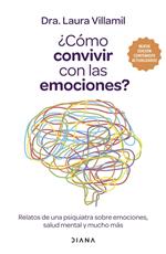 ¿Cómo convivir con las emociones