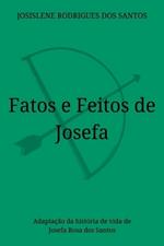 Fatos E Feitos De Josefa