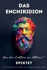 DAS ENCHIRIDION - Von der Lektion zur Aktion!