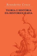 Teoria E Hist?ria Da Historiografia