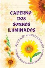 Caderno Dos Sonhos Iluminados