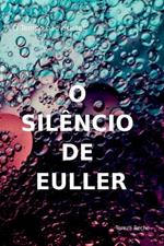 O Sil?ncio De Euller