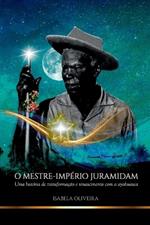 O Mestre-imp?rio Juramidam