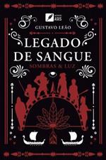 Legado de sangue: sombras & luz