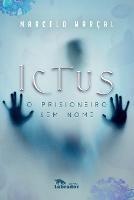 Ictus: o prisioneiro sem nome