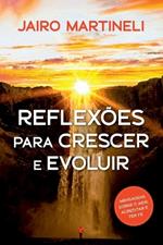 Reflex?es Para Crescer E Evoluir