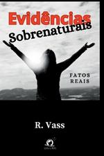 Evid?ncias Sobrenaturais