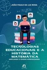 Tecnologias Educacionais E A Hist?ria Da Matem?tica