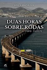 Duas Horas Sobre Rodas