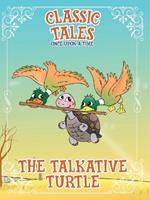 Classic Tales Once Upon a Time The Talkative Turtle