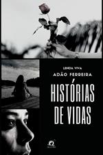 Hist?rias De Vidas