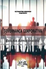 Governança Corporativa: Estudos Administrativos