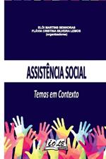 Assistência Social: Temas Em Contexto