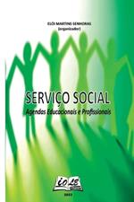 Serviço Social: Agendas Educacionais E Profissionais