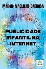 Publicidade Infantil Na Internet