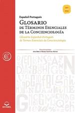 Glosario Espanol-Portugues de Terminos Esenciales de la Concienciologia