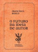 O futuro da ideia de autor