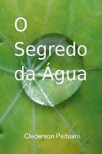 O Segredo Da gua