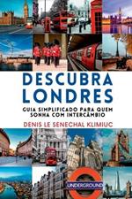 Descubra Londres