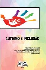 Autismo & Inclusão: Enfoque Multidisciplinar