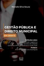 Gest?o P?blica E Direito Municipal Em Debate