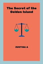 The Secret of the Golden Island